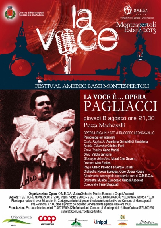 PAGLIACCI LA VOCE Ã¨ OPERA LIRICA A MONTESPERTOLI